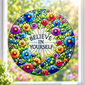 15cm Acrylic Suncatcher - Believe In Yourself