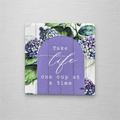 Take Life One Cup at a Time Ceramic Magnet